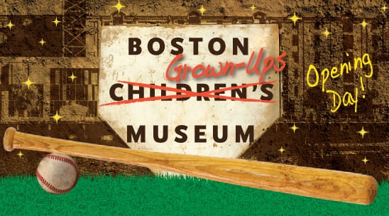 Boston Grown-Ups Museum