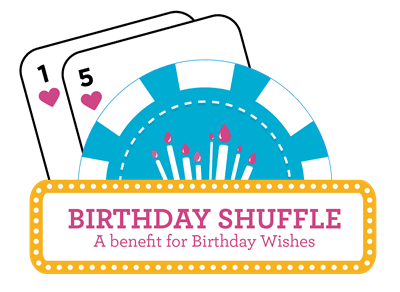 Birthday Shuffle: A benefit for Birthday Wishes