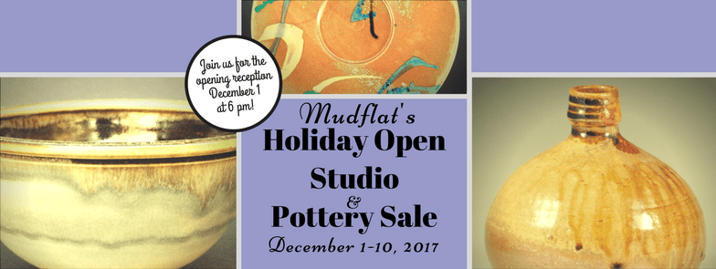 Mudflat Holiday Open Studio & Pottery Sale