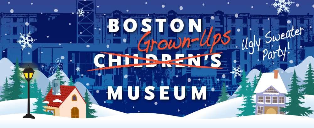 Boston Grown-Ups Museum (21+)