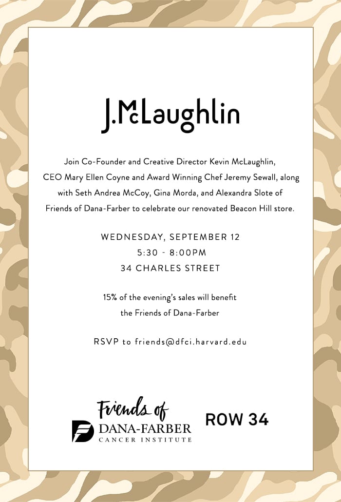 J.McLaughlin Grand Reopening benefiting the Friends of Dana-Farber