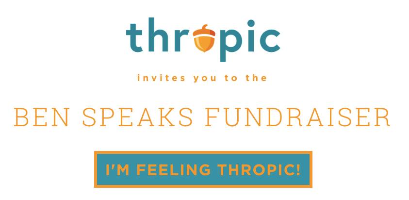 Thropic Fundraiser
