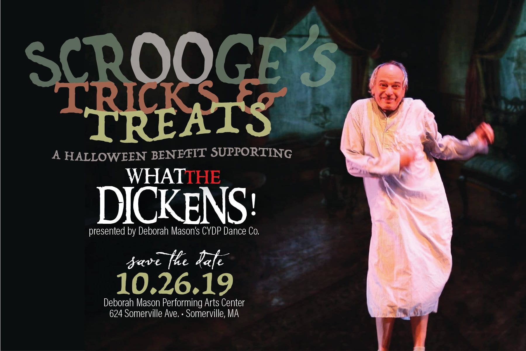 Scrooge's Trick & Treats - A Halloween BOOgie Benefit for Cambridge Youth Dance Program's WHAT THE DICKENS!