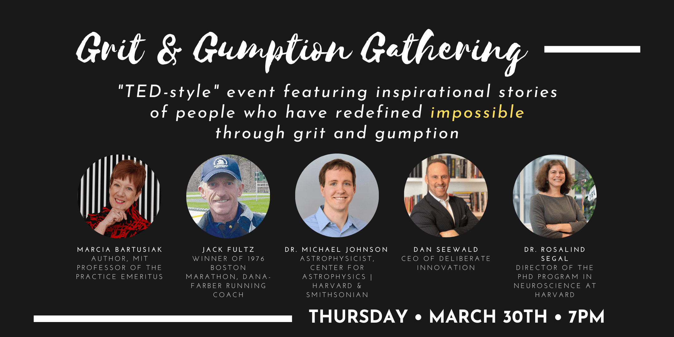Grit and Gumption Gathering: A "TED-Style" Evening of Inspiring Stories