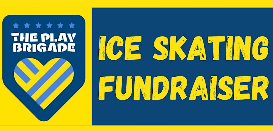 Ice Skating Fundraiser for The Play Brigade!